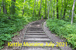 Kettle Moraine July 2021 Photo Slide Show