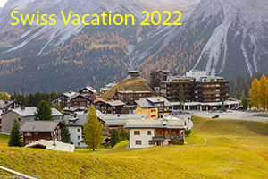 Swiss Vacation 2022 Photo Slide Show